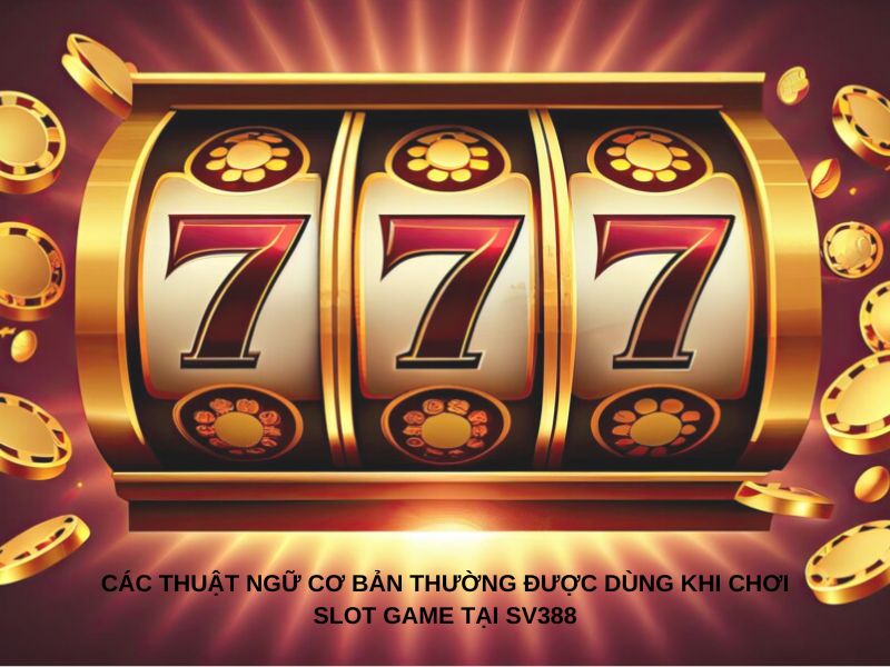 Sảnh slot game SV388 thu hút đông đảo người chơi